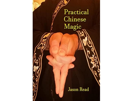 Livro Practical Chinese Magic de Jason Read (Inglês)