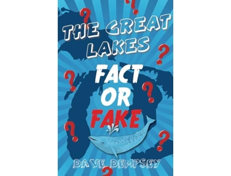 Livro The Great Lakes Fact or Fake? de Dave Dempsey (Inglês)