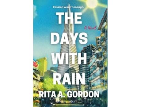 Livro The Days With Rain de Rita a Gordon (Inglês - Capa Dura)