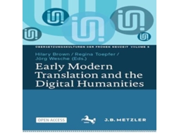 Livro Early Modern Translation and the Digital Humanities de Springer Nature BV (Inglês)