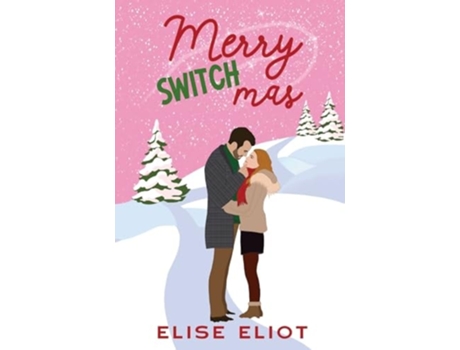 Livro Merry Switchmas de Elise Eliot (Inglês)