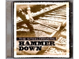 CD The SteelDrivers - Hammer And The Nails (1CDs)