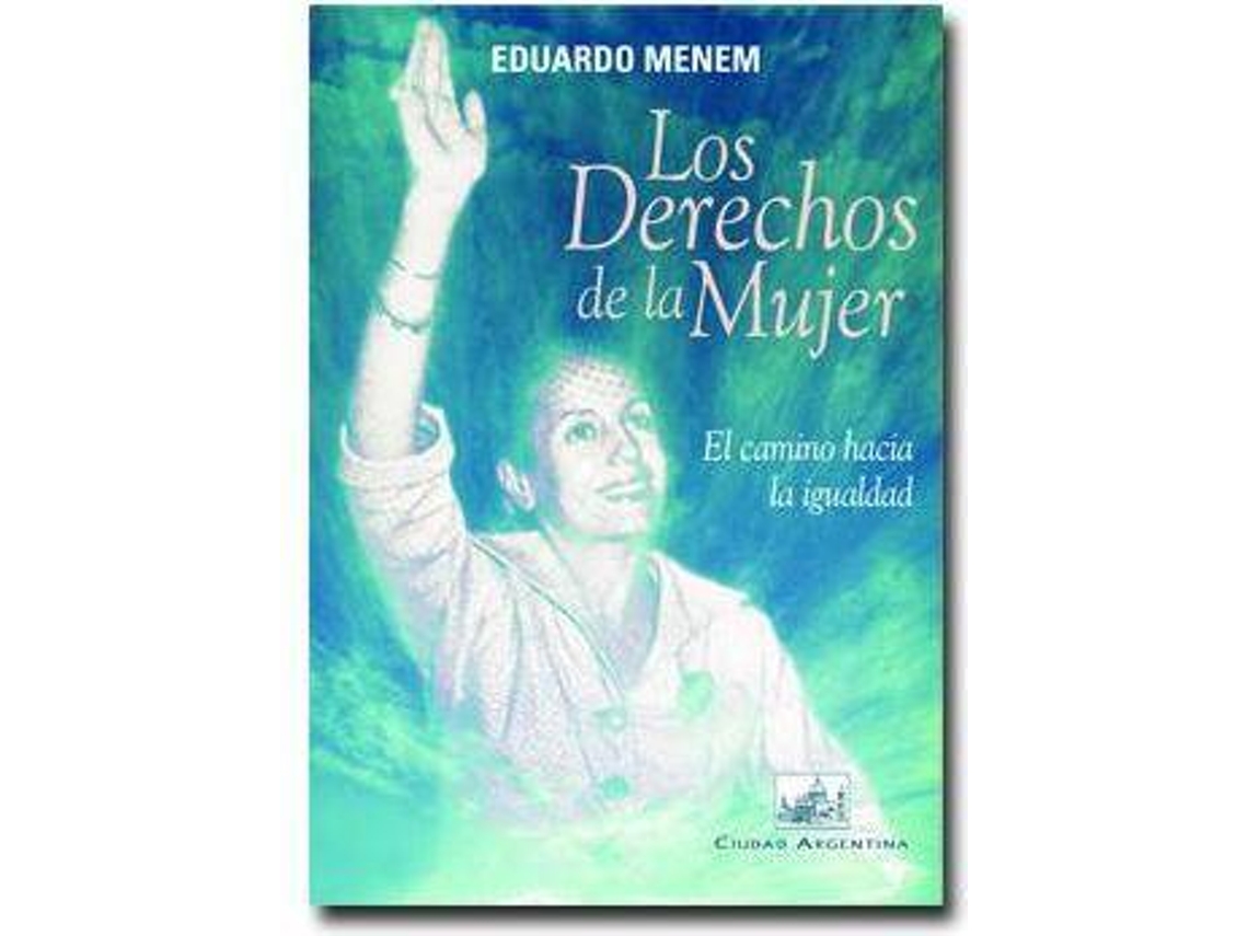 Livro Los Derechos De La Mujer de Eduardo Menem (Espanhol)