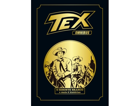 Livro Tex Omnibus Volume 6 O Bisonte Branco E Mais 6 Histórias de GIANLUIGI BONELLI (Português - Capa Dura)