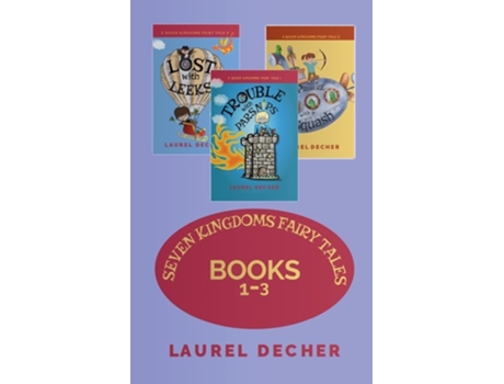 Livro Seven Kingdoms Fairy Tales Books 1-3 De Laurel Decher (inglês - Capa Dura)