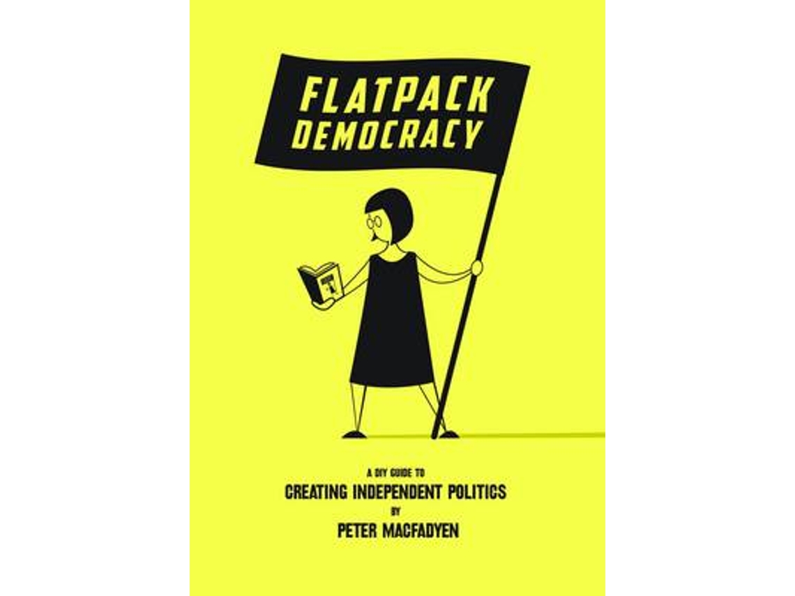 Livro Flatpack Democracy de Peter Macfadyen (Inglês)