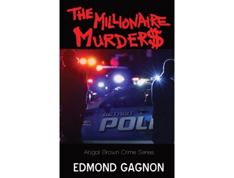 Livro The Millionaire Murders De Gagnon, Edmond Et Al. (inglês)