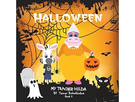Livro Halloween My Teacher Hilda de Tamar Bobokhidze (Inglês)