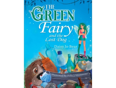 Livro The Green Fairy and the Lost Dog Daisy Jo Bear (Inglês)