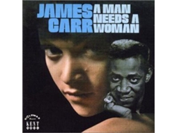 CD James Carr - A Man Needs A Woman