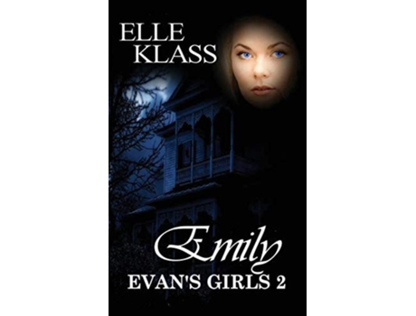 Livro Emily A Haunting And Chilling Horror De Elle Klass (inglês)