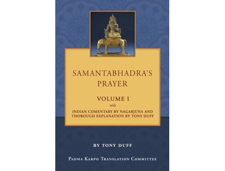 Livro Samantabhadras Prayer Volume I De Tony Duff (inglês)