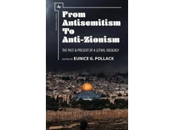 Livro From Antisemitism to Anti-Zionism de Edited By Eunice G Pollack (Inglês - Capa Dura)