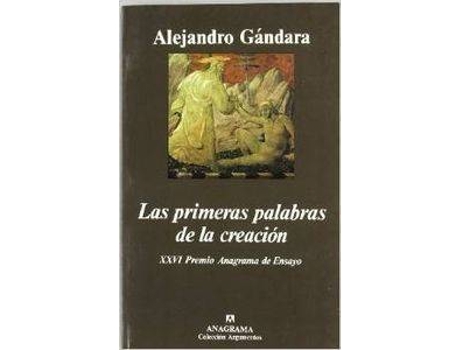 Livro Las Primeras Palabras De La Creación de Alejandro Gándara