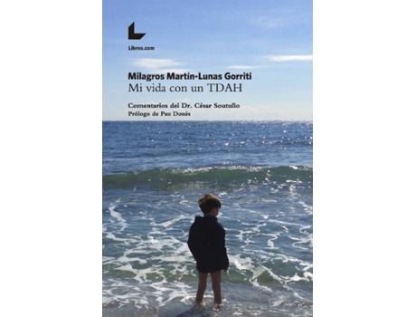 Livro Mi Vida Con Un Tdah de Milagros Martín-Lunas Gorriti (Espanhol)