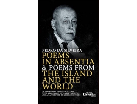 Poems in Absentia & Poems from The Island and the World