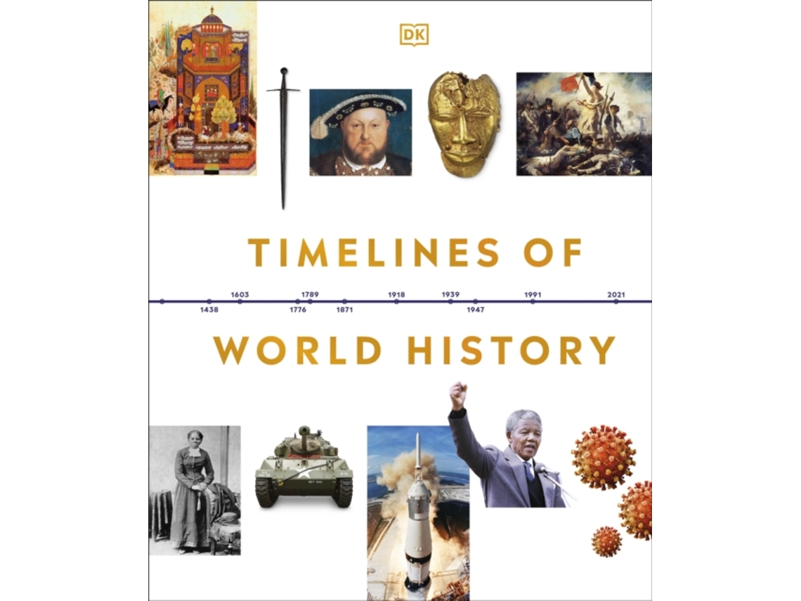 Livro Timelines of World History de Dk (Inglês - Capa Dura)