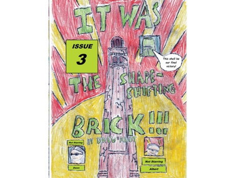 Livro IT WAS THE SHAPESHIFTING BRICK!!! de Drew Alot (Inglês)