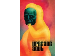 Livro Upgrade Soul de Ezra Claytan Daniels (Inglês)
