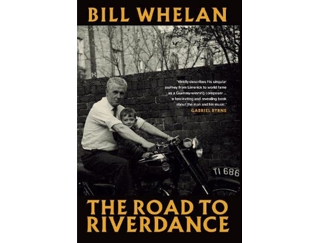 Livro The Road to Riverdance PB de Whelan e Bill (Inglês)