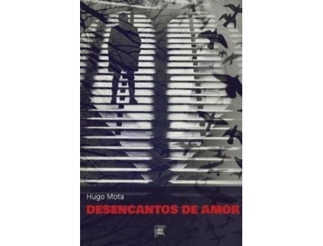 Livro Desencantos De Amor De Hugo Mota (inglês)
