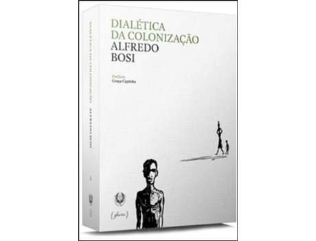 Dialética da Colonização