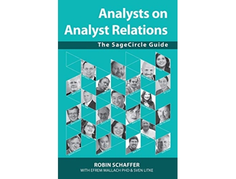 Livro Analysts on Analyst Relations The SageCircle Guide de Robin Schaffer (Inglês)