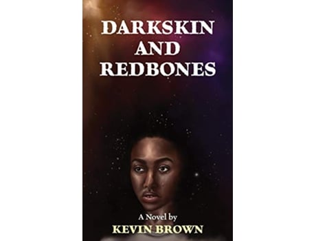 Livro Darkskin and Redbones de Kevin Brown (Inglês)