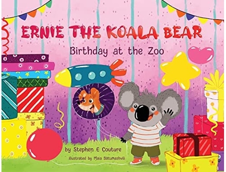 Livro Ernie The Koala Bear Birthday At The Zoo De Stephen E Couture (inglês)