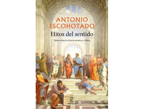Livro Hitos Del Sentido de Antonio Escohotado (Espanhol)