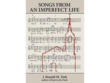 Livro Songs from an Imperfect Life de J Ronald M York (Inglês)