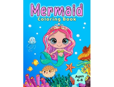 Livro Mermaid Coloring Book For Kids Ages 48 de Golden Age Press Enchanted Willow (Inglês)