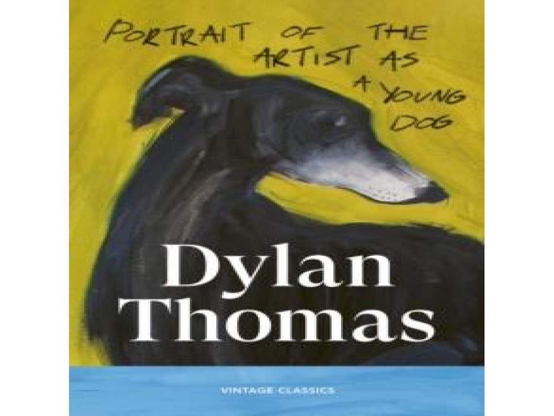 Livro Portrait of the Artist as a Young Dog de Dylan Thomas (Inglês)
