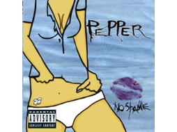 CD Pepper - No Shame