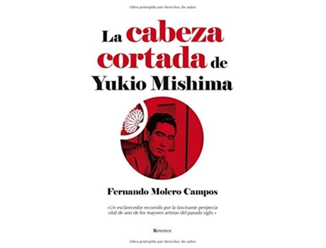 Livro La Cabeza Cortada De Yukio Mishima Da Editorial Berenice De Fernando Molero Campos (espanhol)
