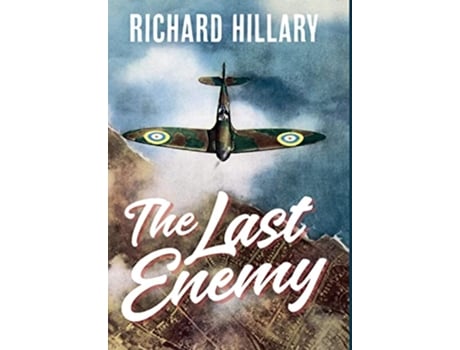Livro The Last Enemy de Richard Hillary (Inglês)