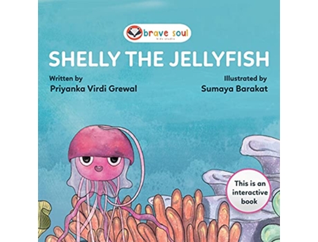 Livro Shelly the Jellyfish de Priyanka Virdi Grewal (Inglês)
