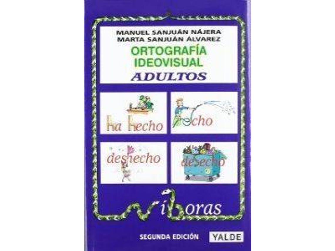 Livro Ortografia Ideovisual.Nivel Adultos. (Espanhol)