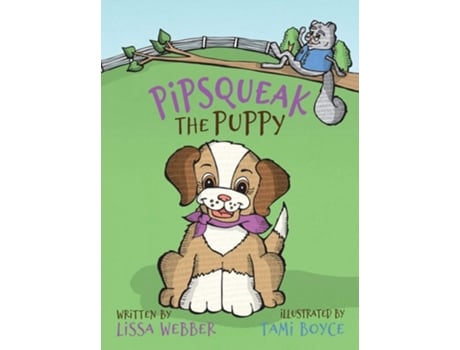 Livro Pipsqueak the Puppy de Lissa Webber (Inglês - Capa Dura)