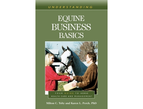 Livro Understanding Equine Business Basics De Karen L Perch (inglês)