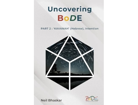 Livro Uncovering BoDE Part 2 KAVANAH , Intention de Neil Bhaskar (Inglês)
