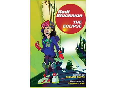 Livro Kodi Blackman The Eclipse de Ahmand Smith (Inglês)