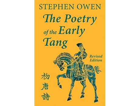Livro The Poetry of the Early Tang de Stephen Owen (Inglês)