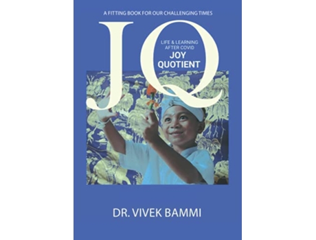 Livro Joy Quotient Life Learning after Covid de Dr Vivek Bammi (Inglês)