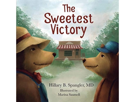 Livro The Sweetest Victory de Hillary Beth Spangler (Inglês)
