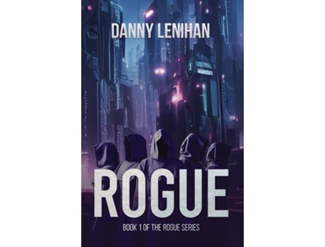Livro Rogue de Danny Lenihan (Inglês)