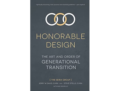 Livro Honorable Design The Art and Order of Generational Transition de Jerry W David, Steve Stells et al. (Inglês)