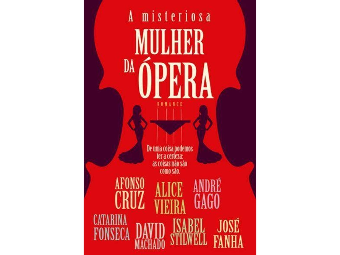 Livro A Misteriosa Mulher da Ópera de Vários autores (Português - 1ª Edição - 2013)