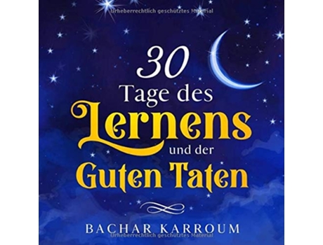 Livro 30 Tage des Lernens und der guten Taten de Bachar Karroum (Inglês)