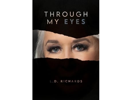 Livro Through My Eyes de LD Richards (Inglês)